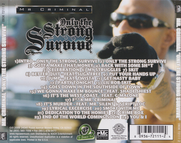Mr. Criminal - Only The Strong Survive Chicano Rap